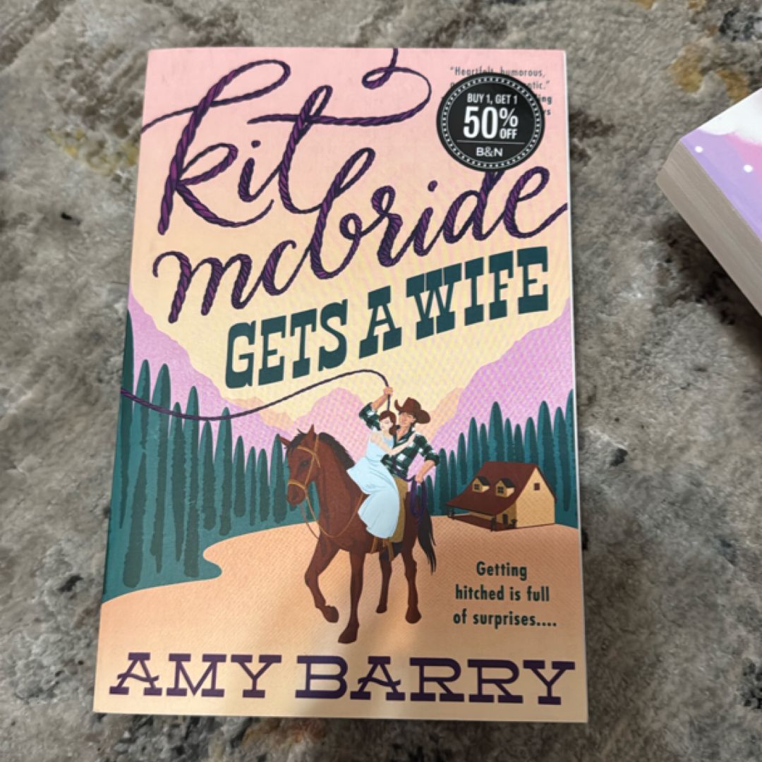 Kit Mcbride Gets a Wife