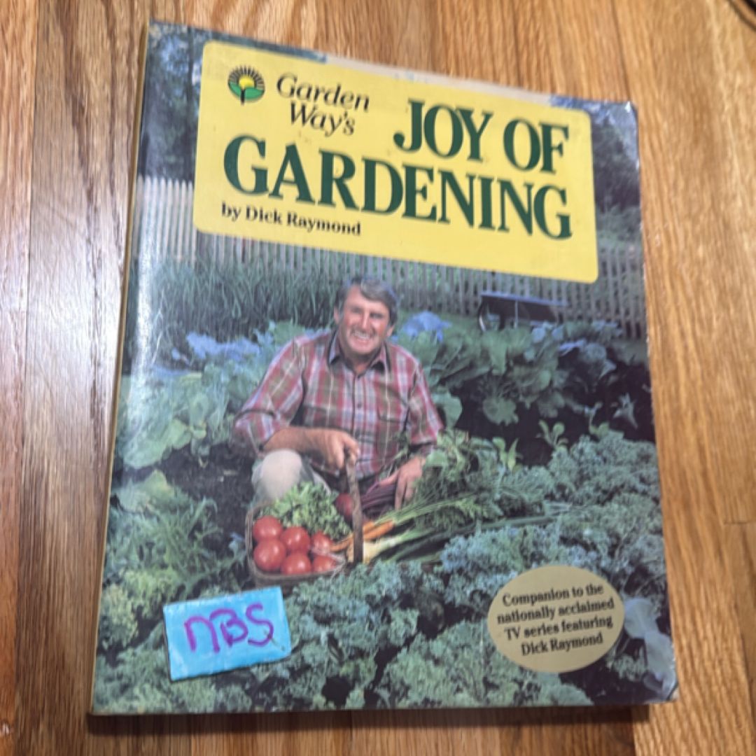 Joy of Gardening