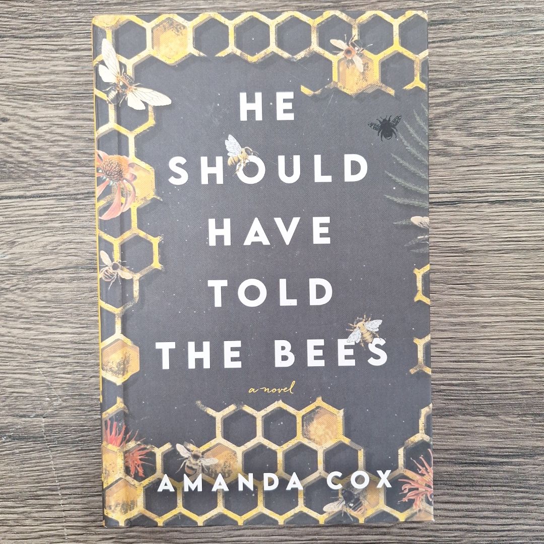 He Should Have Told the Bees