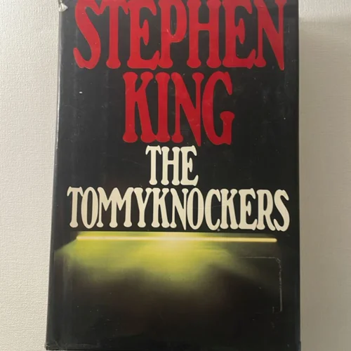The Tommyknockers