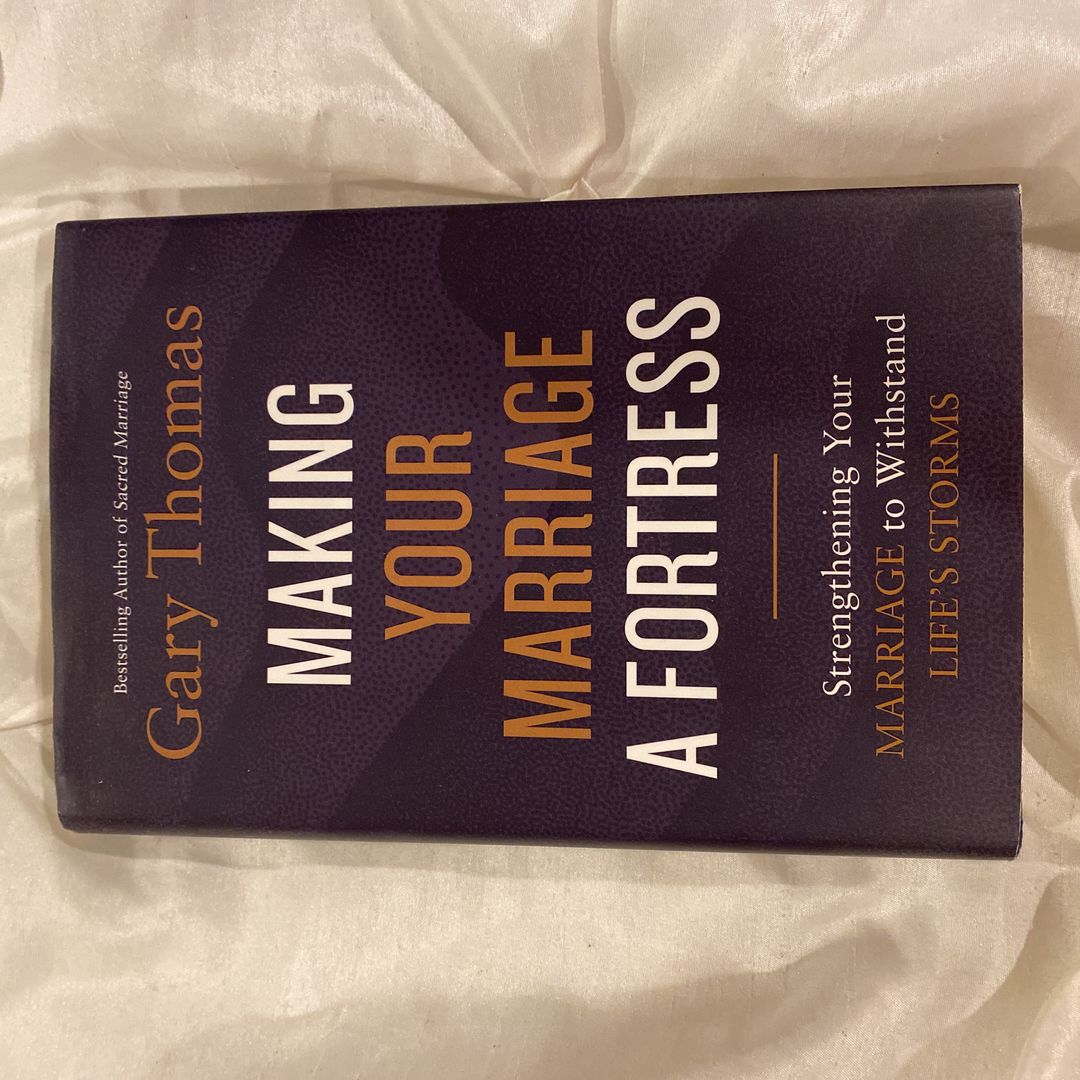 Making Your Marriage a Fortress