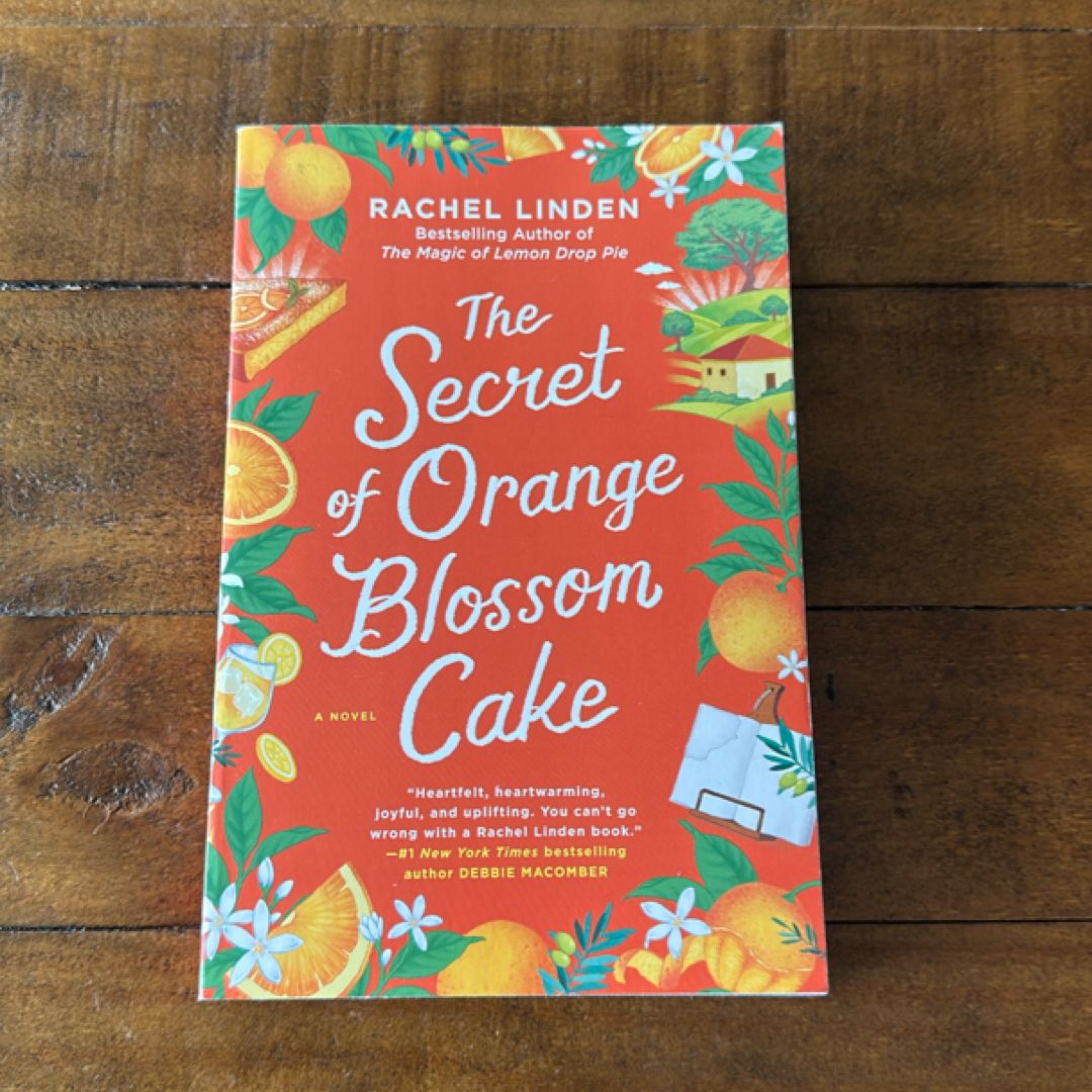 The Secret of Orange Blossom Cake