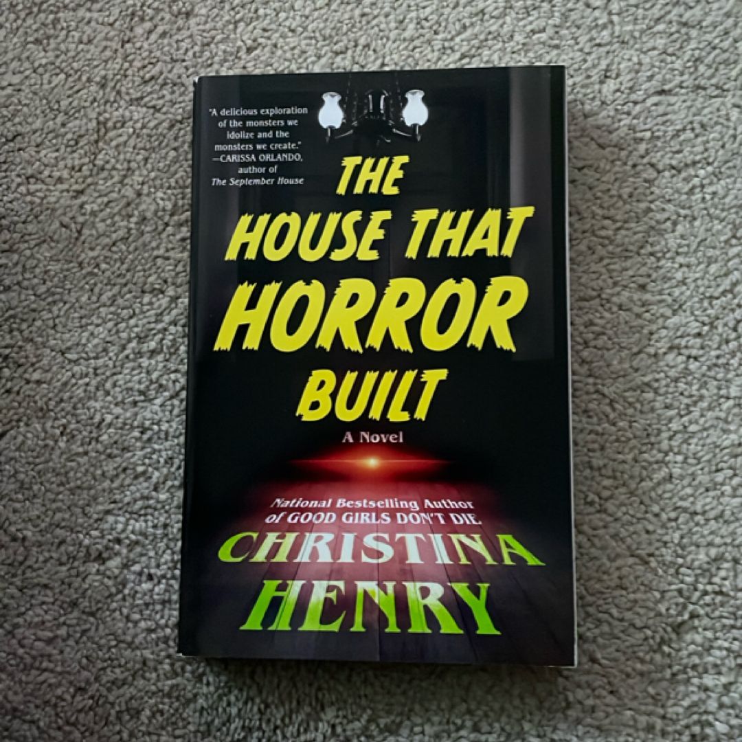 The House That Horror Built