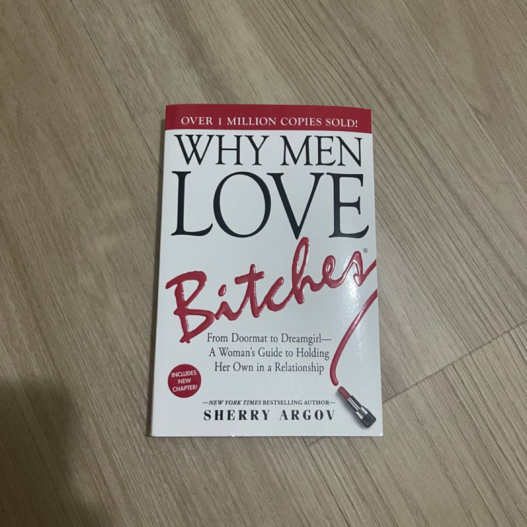 Why Men Love Bitches