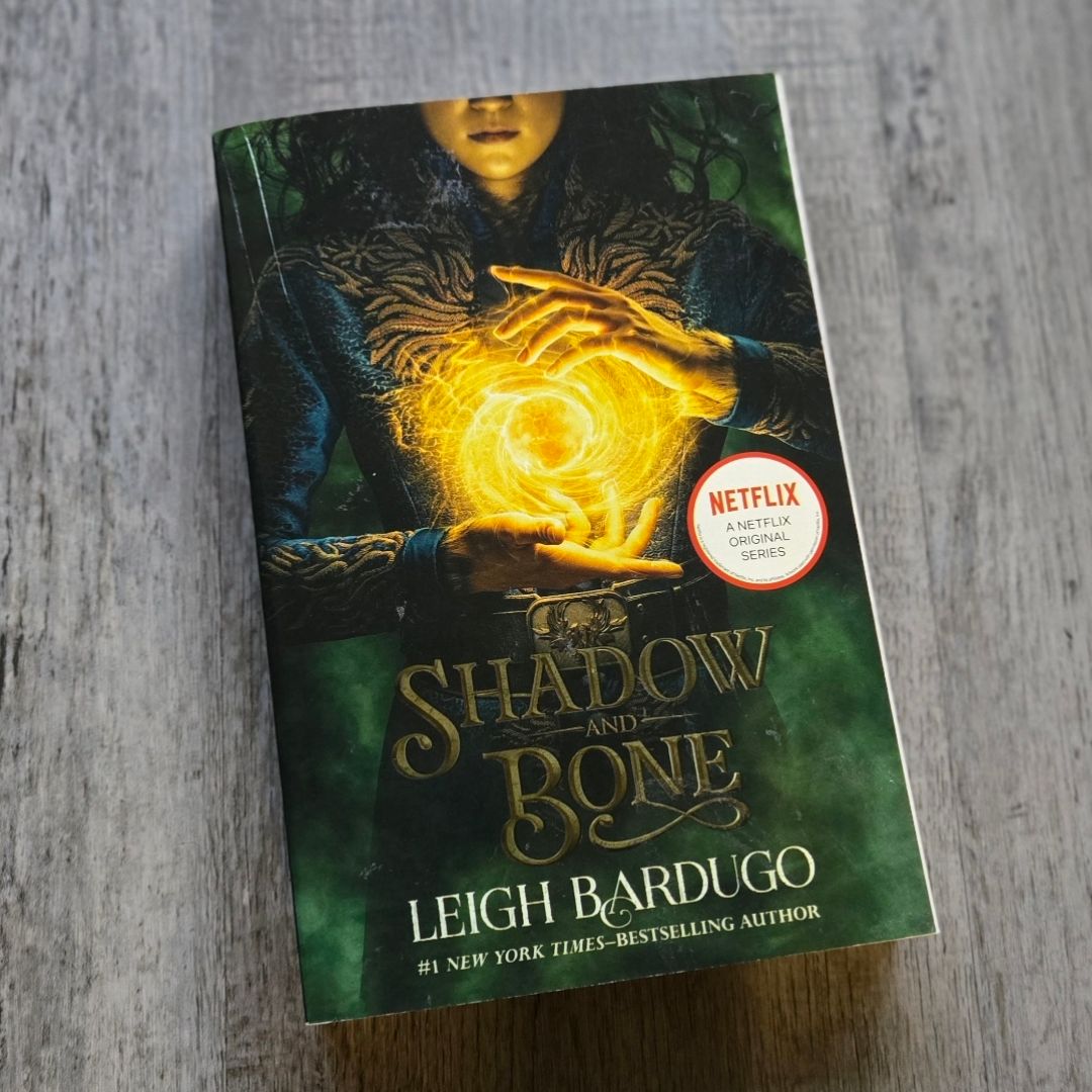 Shadow and Bone
