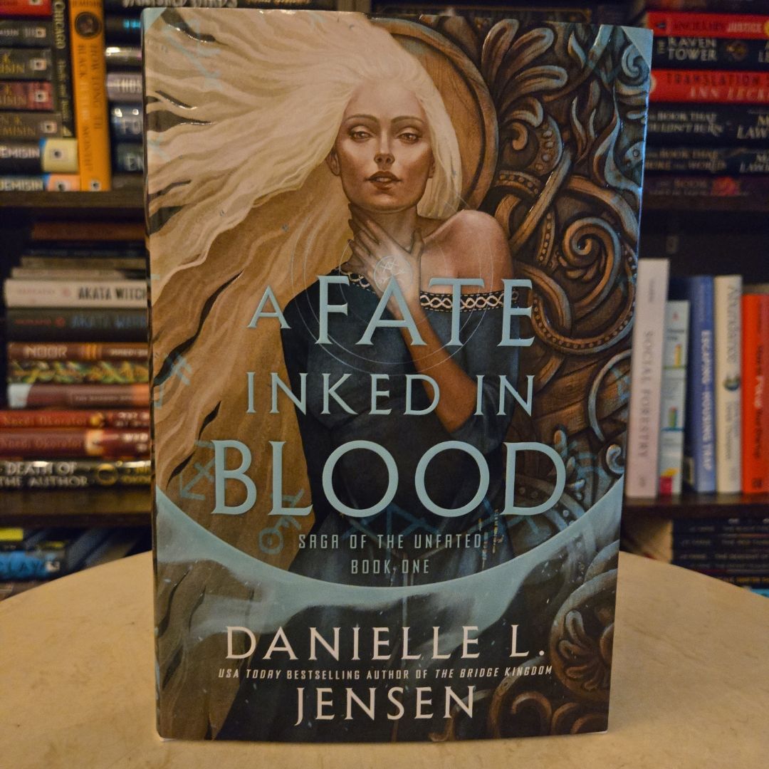 A Fate Inked in Blood *Signed w/quote 1st/1st*