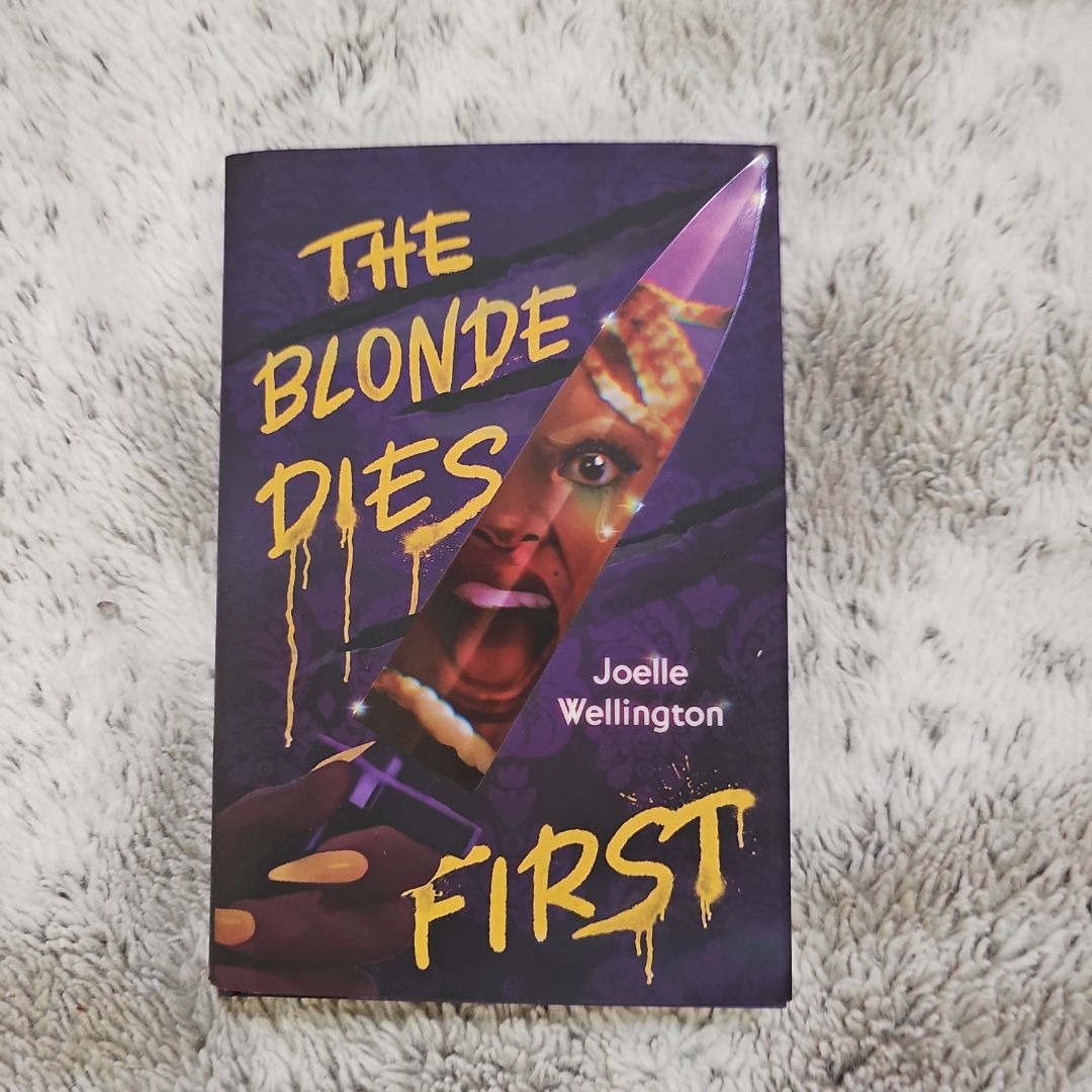 The Blonde Dies First