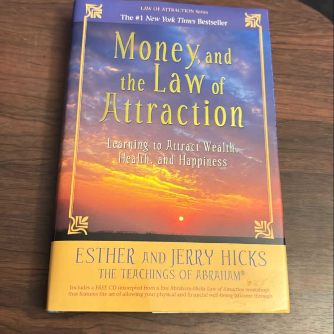 Money, and the Law of Attraction