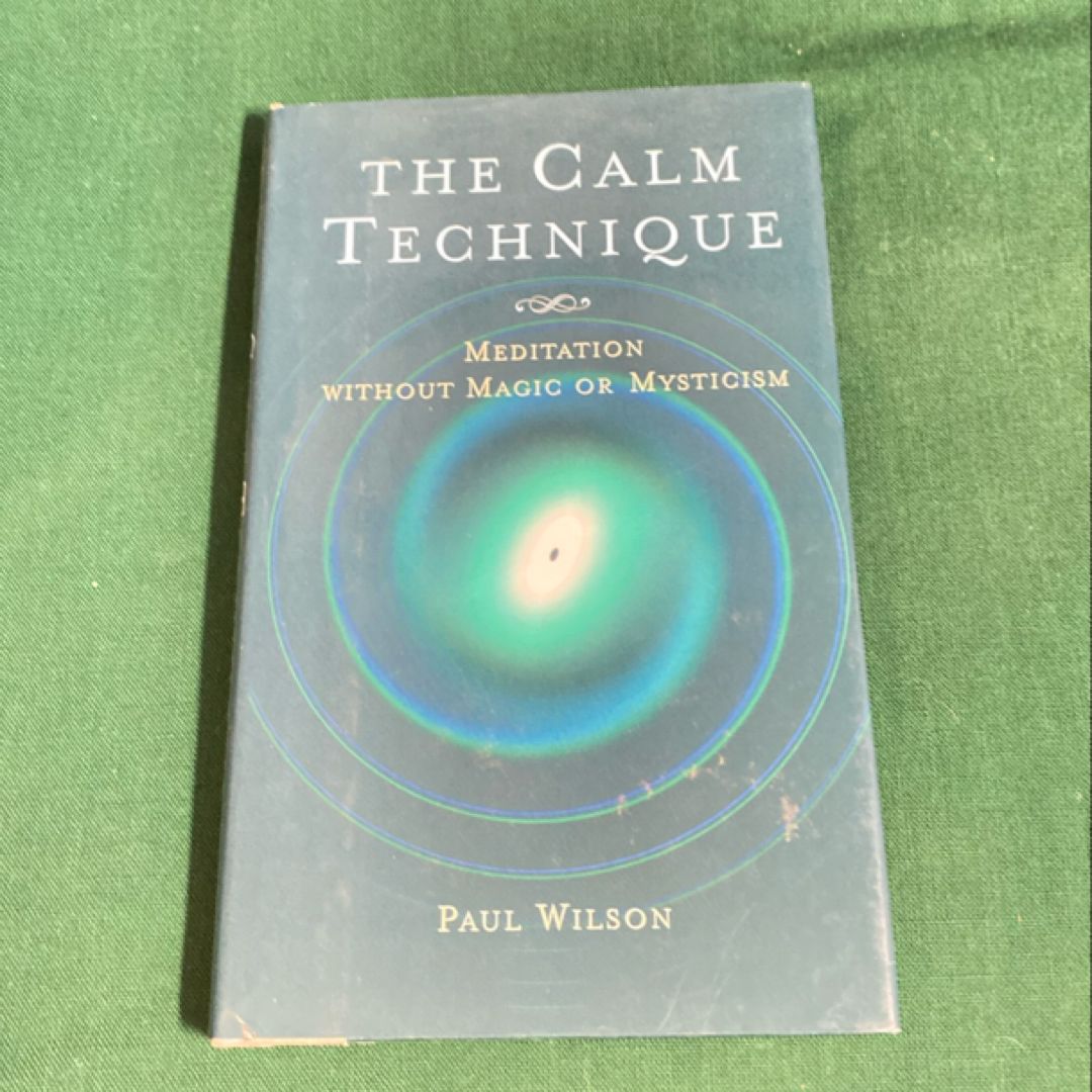 The Calm Technique
