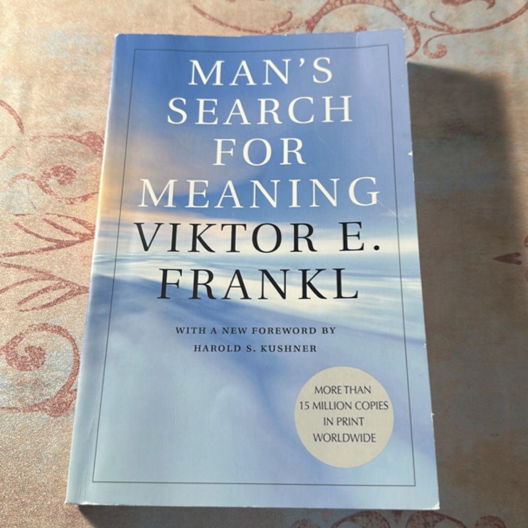 Man's Search for Meaning