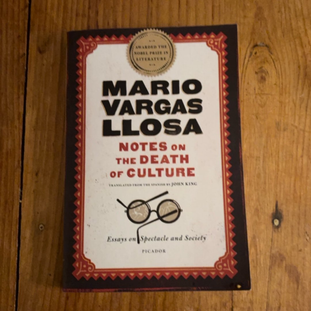 Notes on the Death of Culture