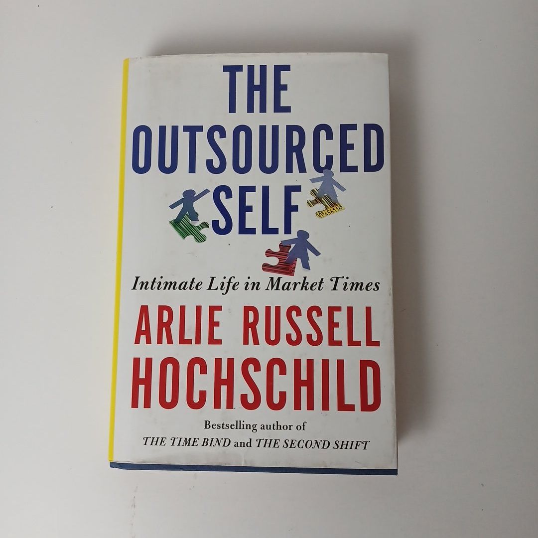 The Outsourced Self