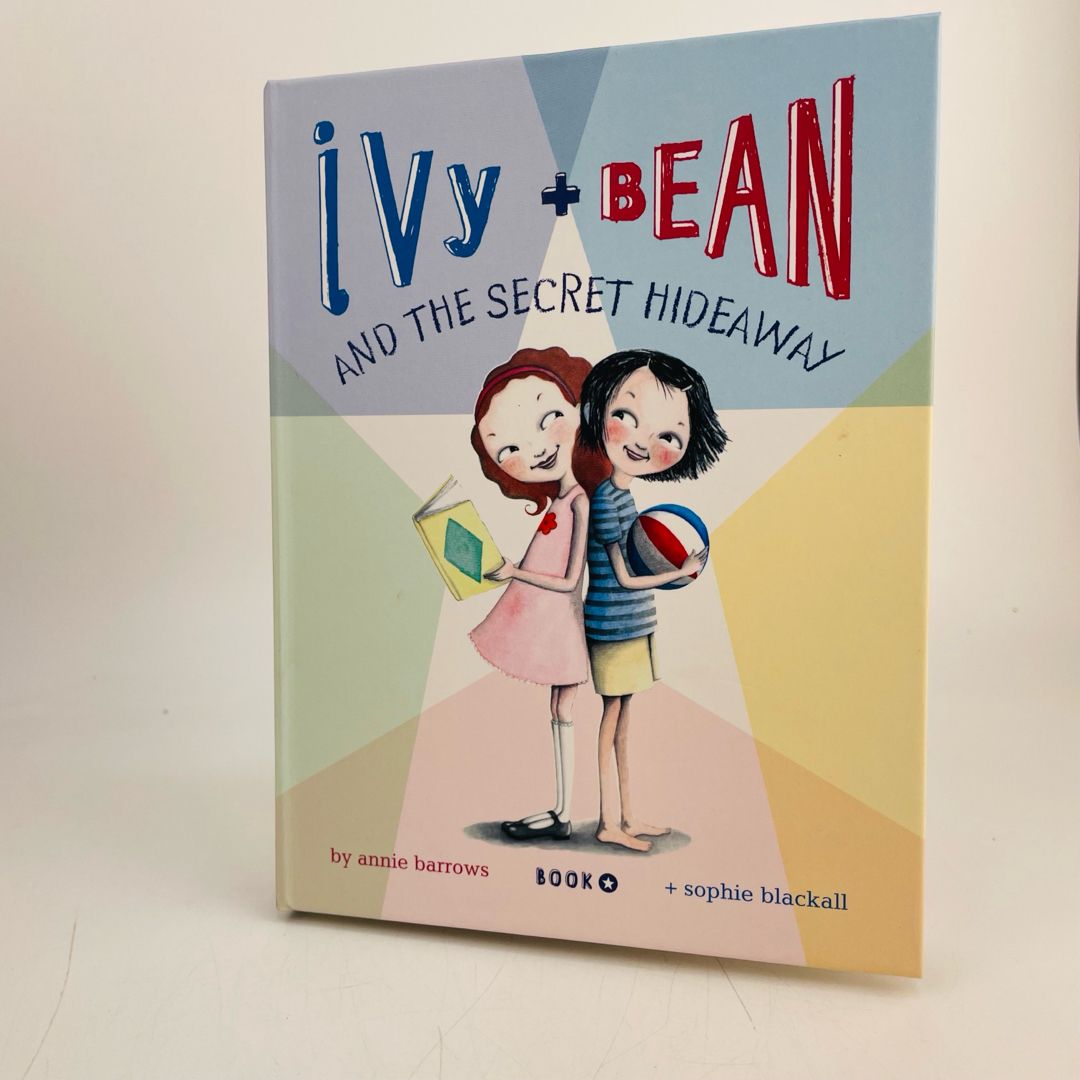 Ivy & Bean and the Secret Hideaway 