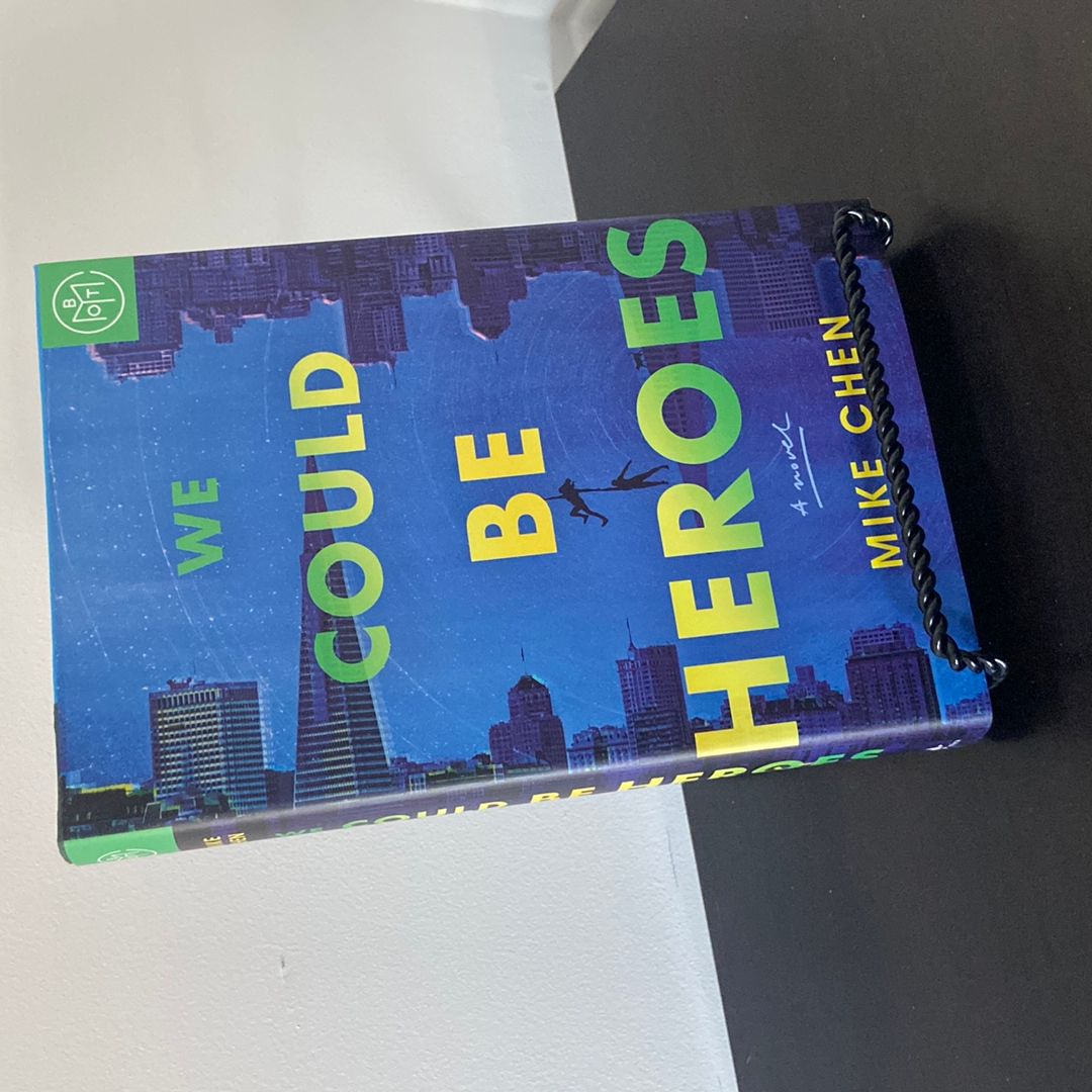 We Could Be Heroes