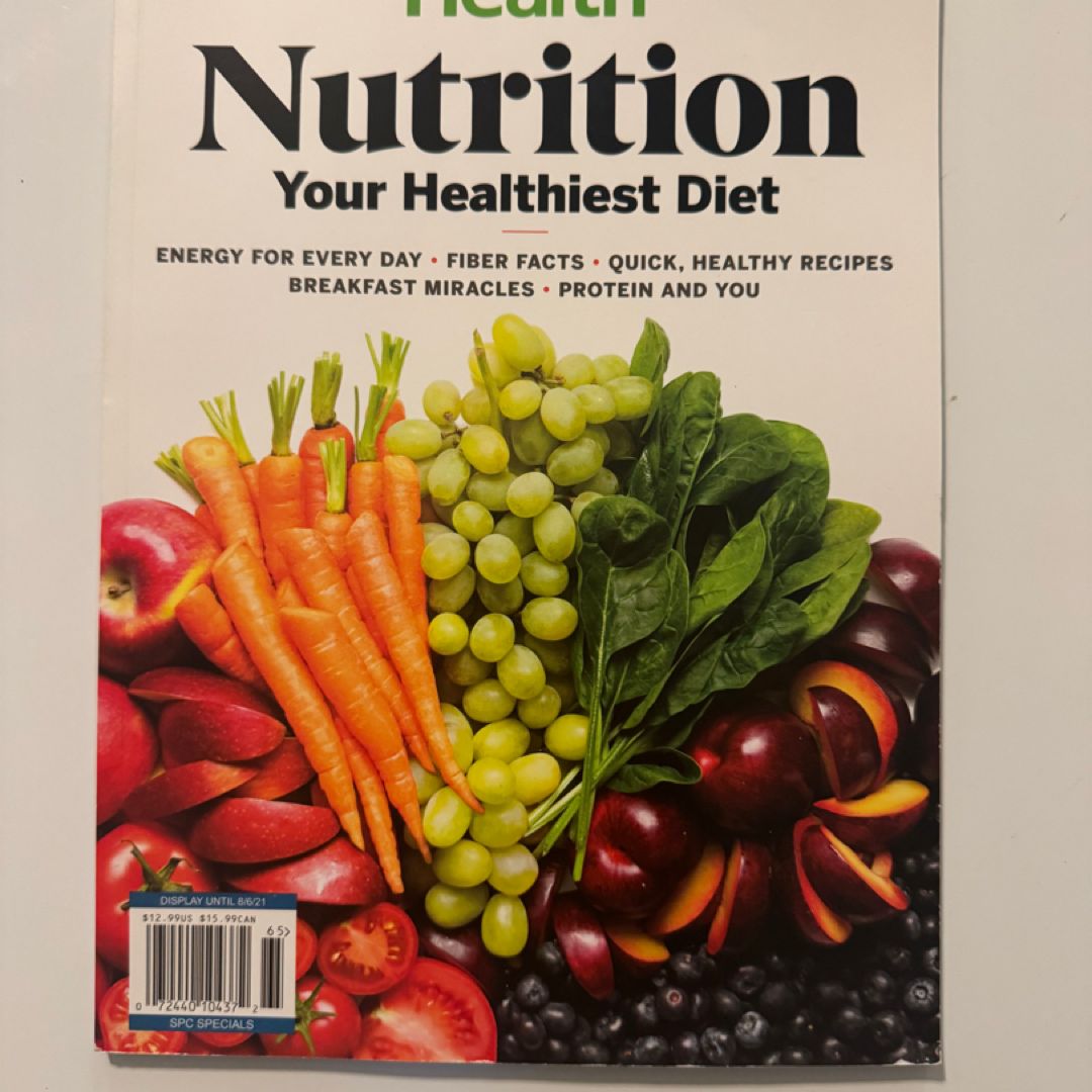 Special Health edition: nutrition, your healthiest diet