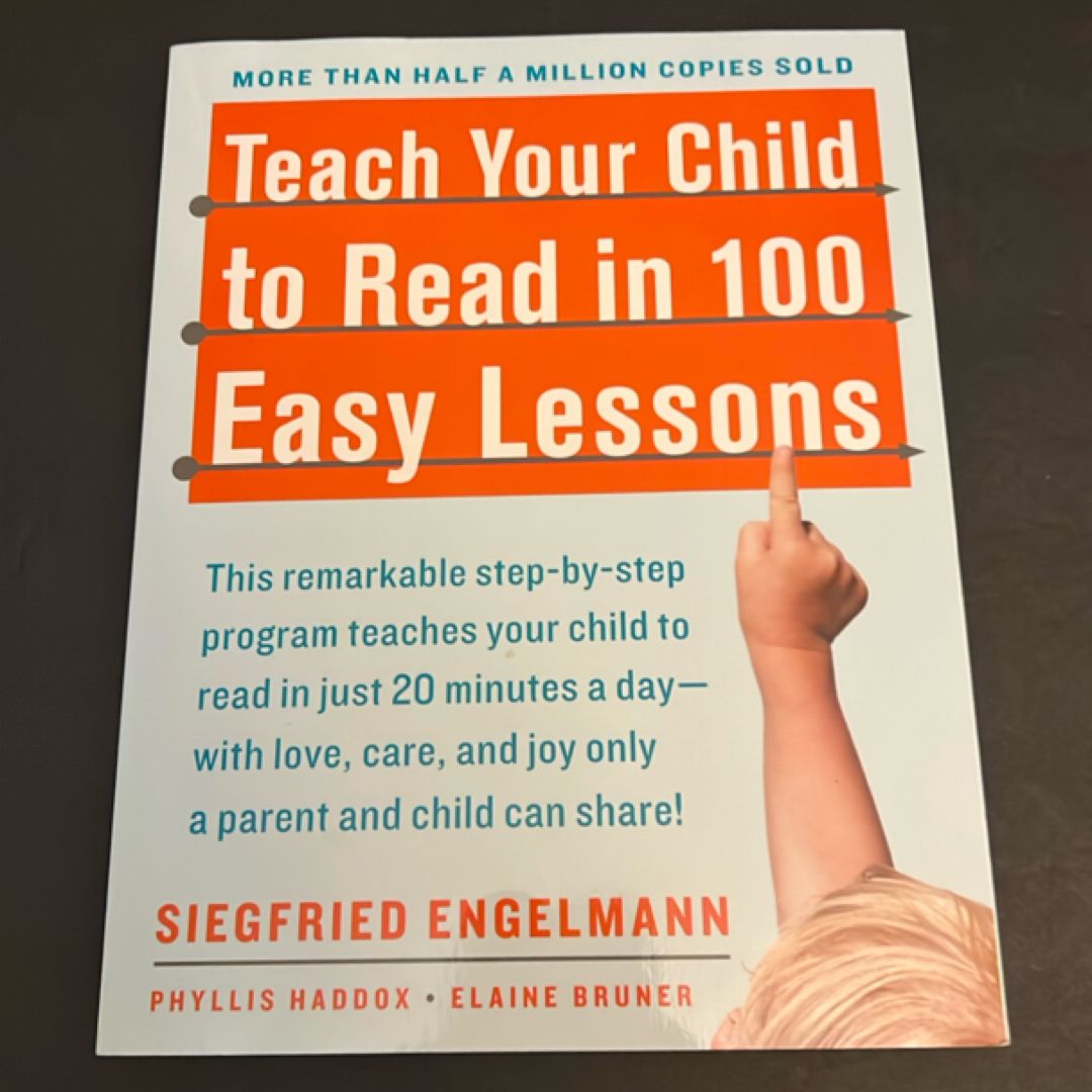 Teach Your Child to Read in 100 Easy Lessons
