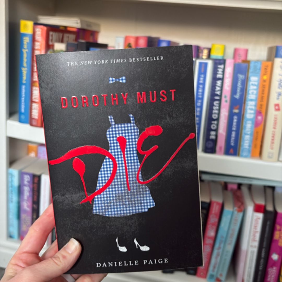 Dorothy Must Die