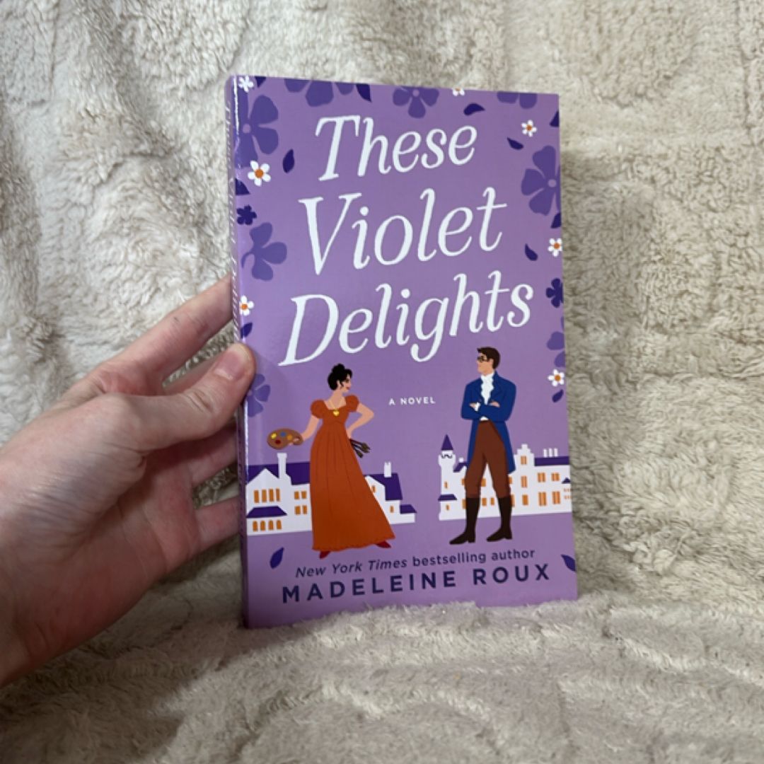 These Violet Delights