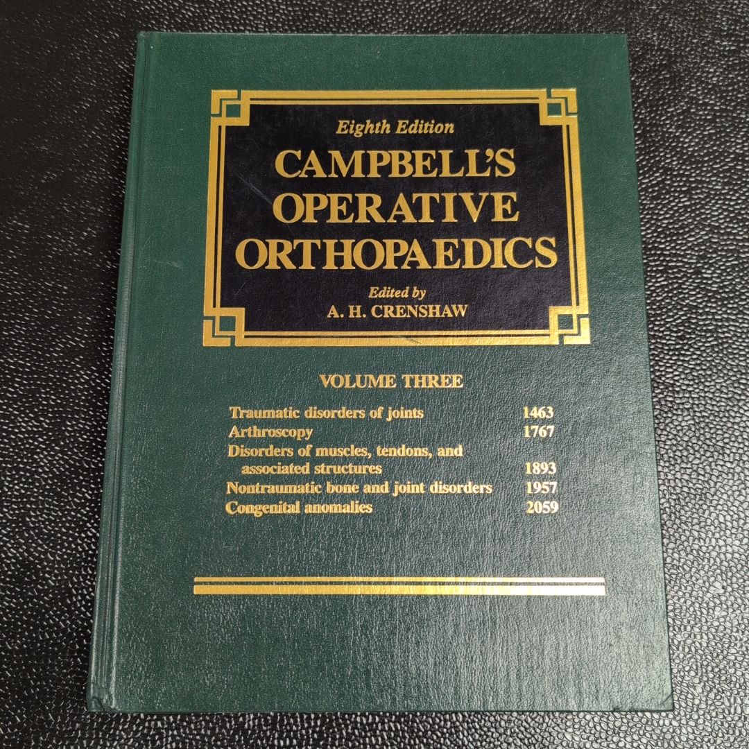 Campbell's Operative Orthopaedics (Vol 3) (1991)