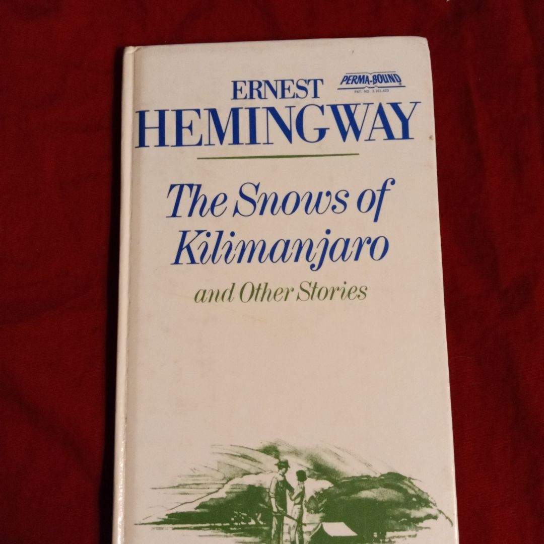 The Snows of Kilimanjaro and Other Stories