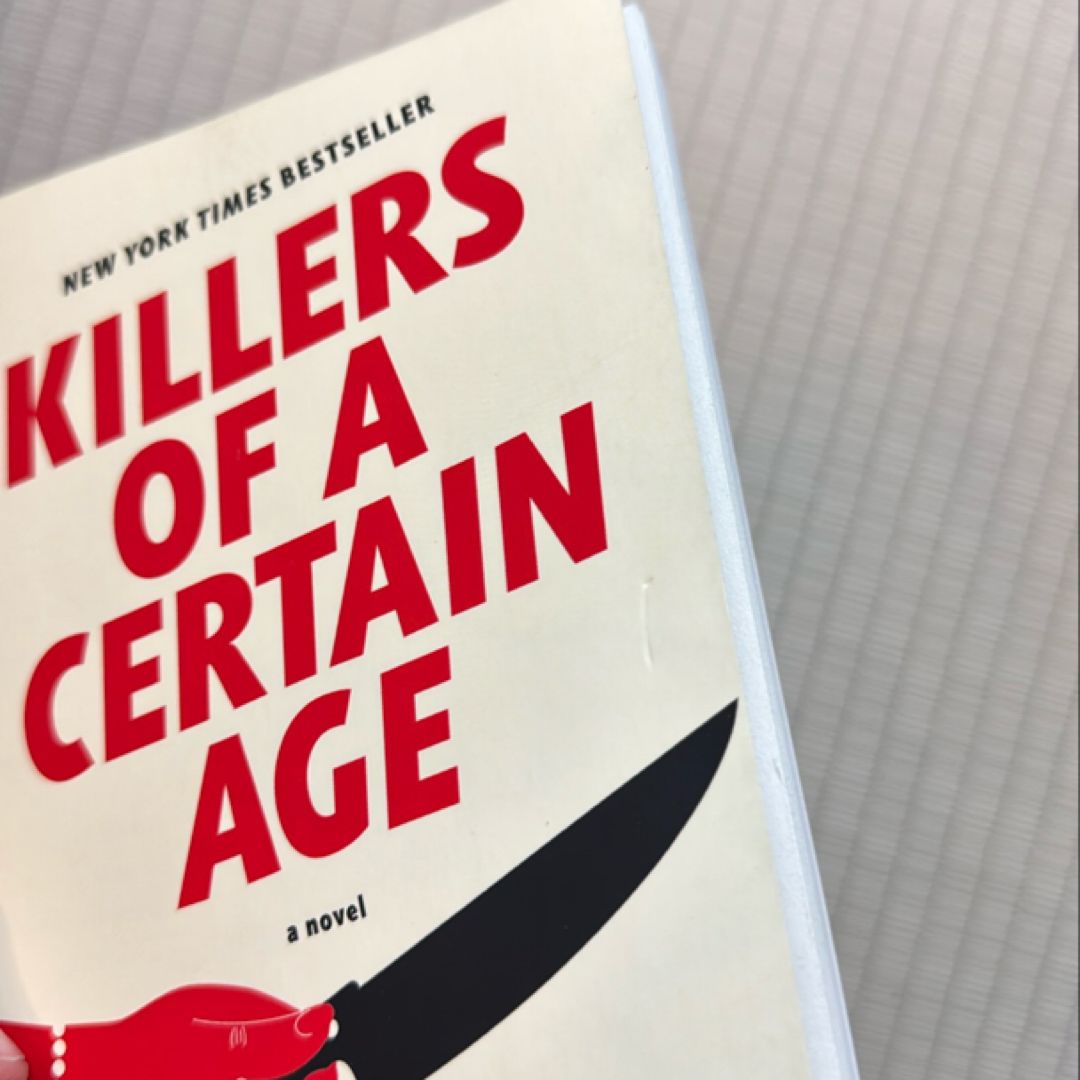 Killers of a Certain Age