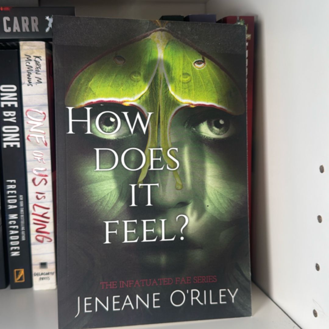 How Does It Feel?