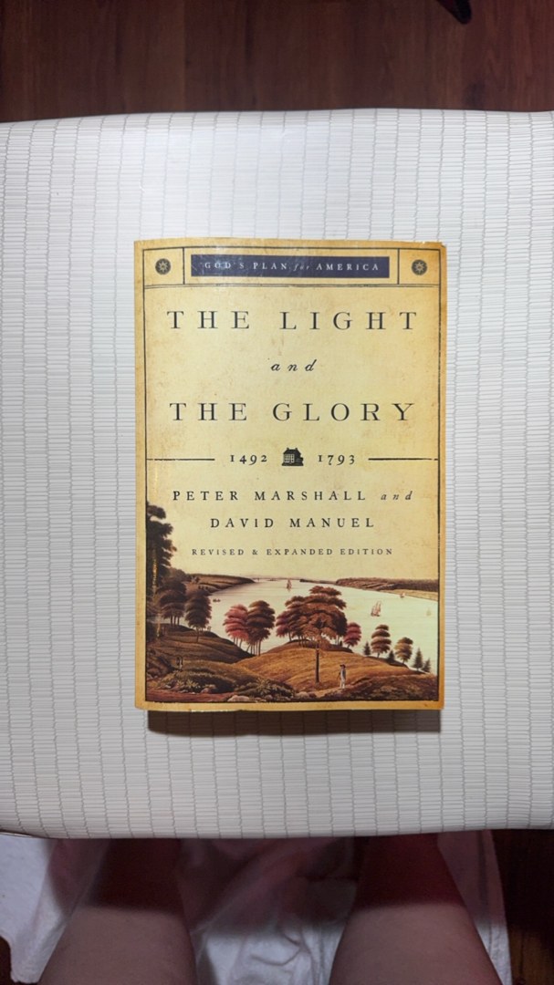 The Light and the Glory