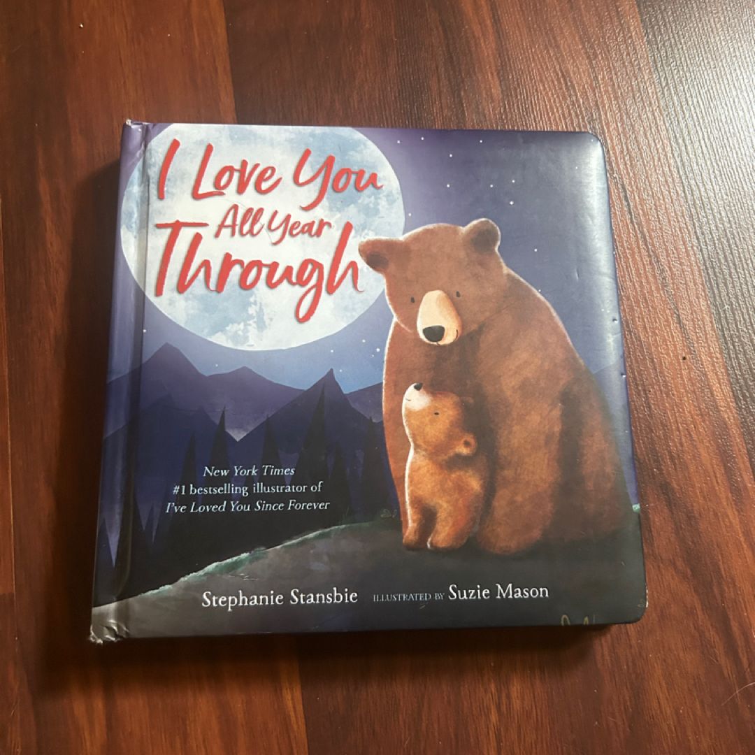 I Love You All Year Through