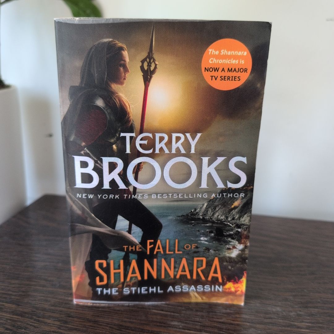 The Stiehl Assassin: Book Three of the Fall of Shannara