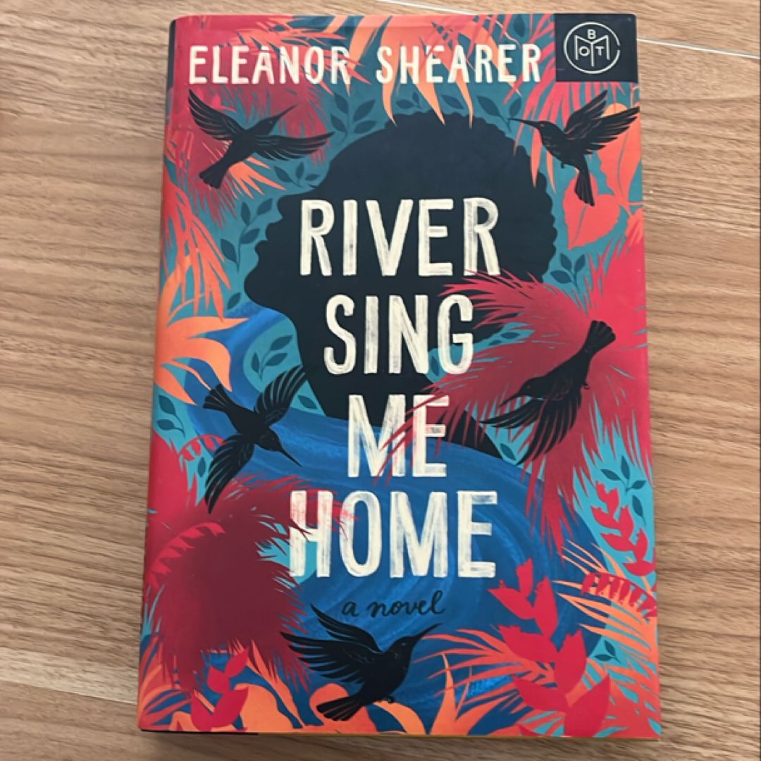 River Sing Me Home