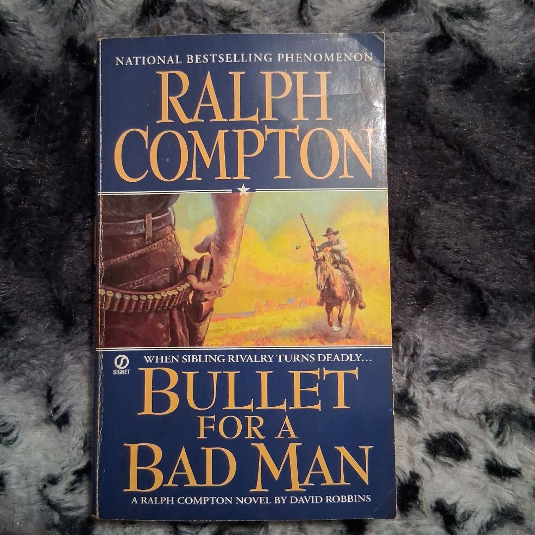 Bullet for A Bad Man
