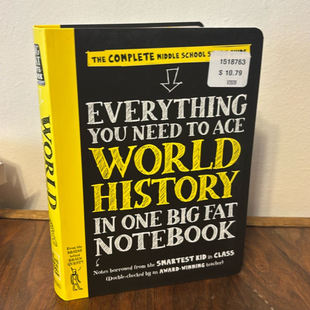 Everything You Need to Ace World History in One Big Fat Notebook