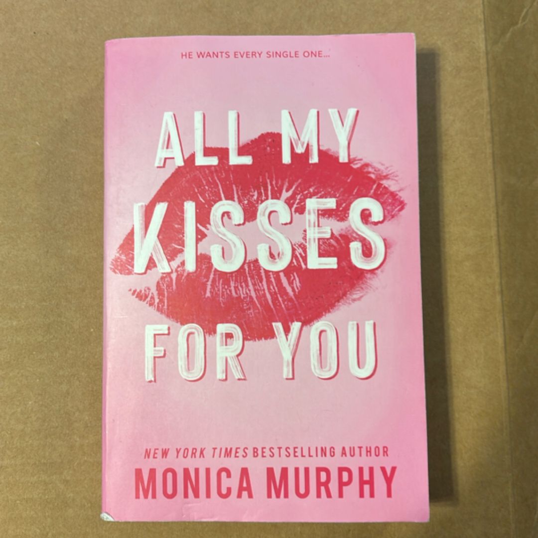 All My Kisses for You