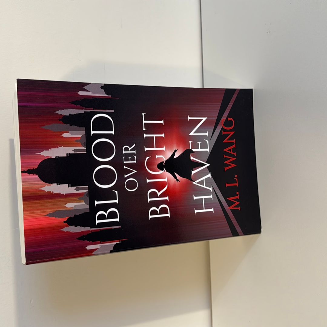Blood over Bright Haven