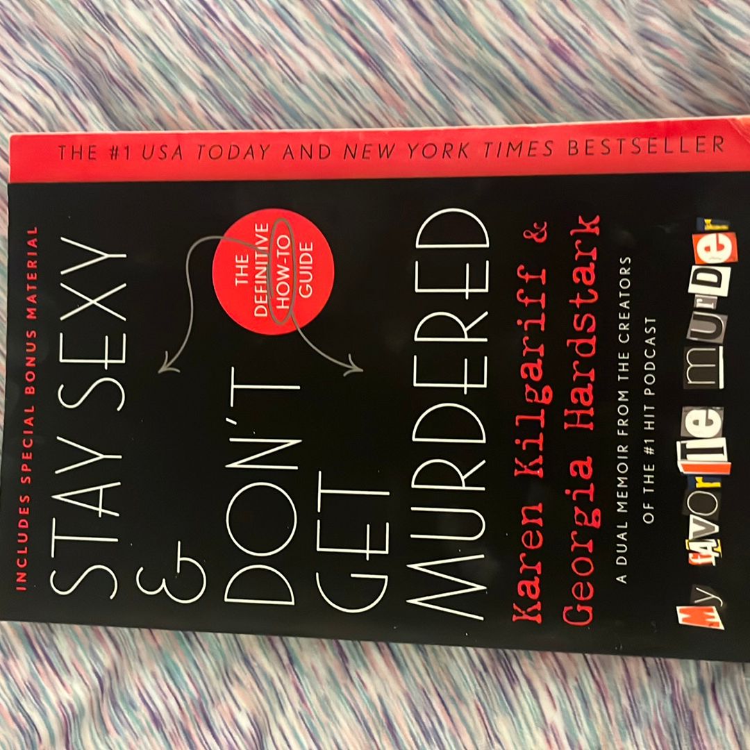 Stay Sexy and Don't Get Murdered