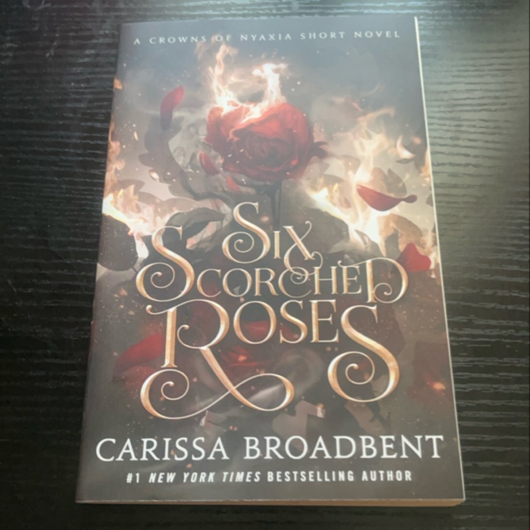 Six Scorched Roses