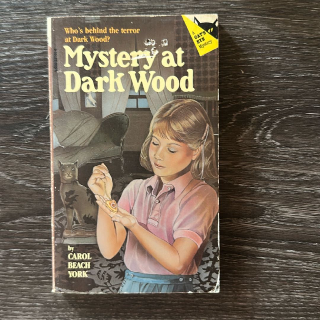 Mystery at Dark Wood