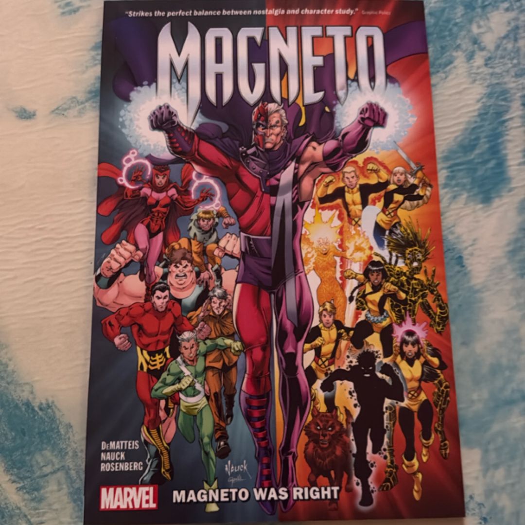 Magneto: Magneto Was Right