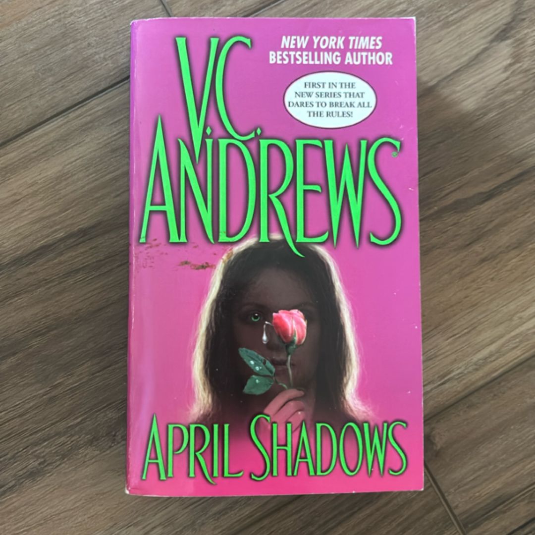 April Shadows