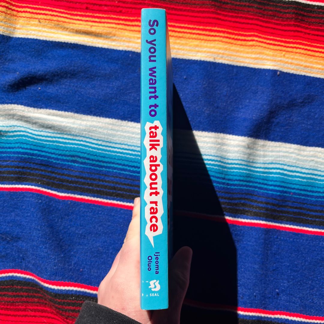 So You Want to Talk about Race