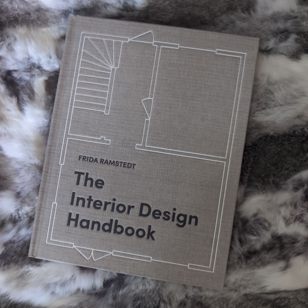 The Interior Design Handbook by Frida Ramstedt