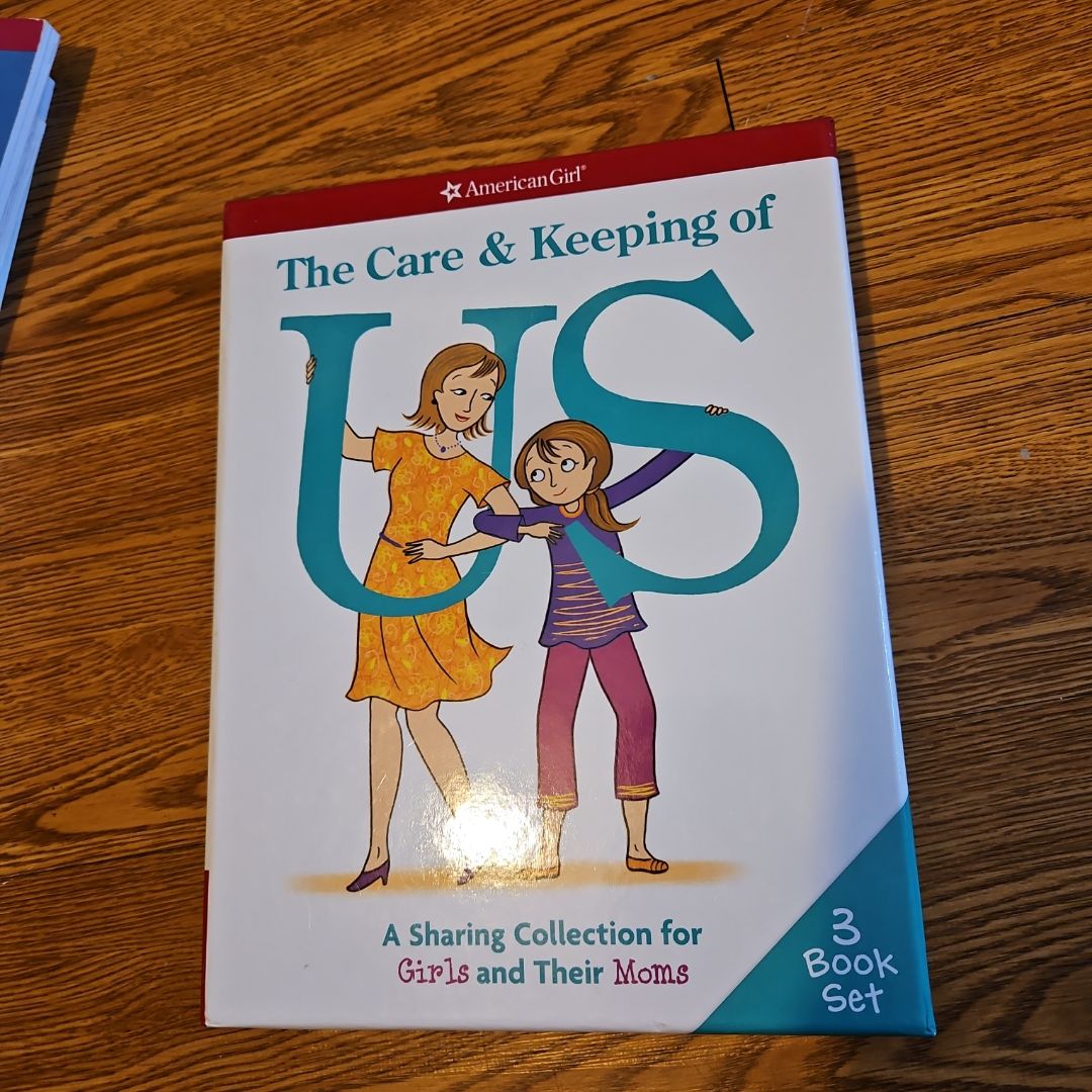 The Care and Keeping of Us