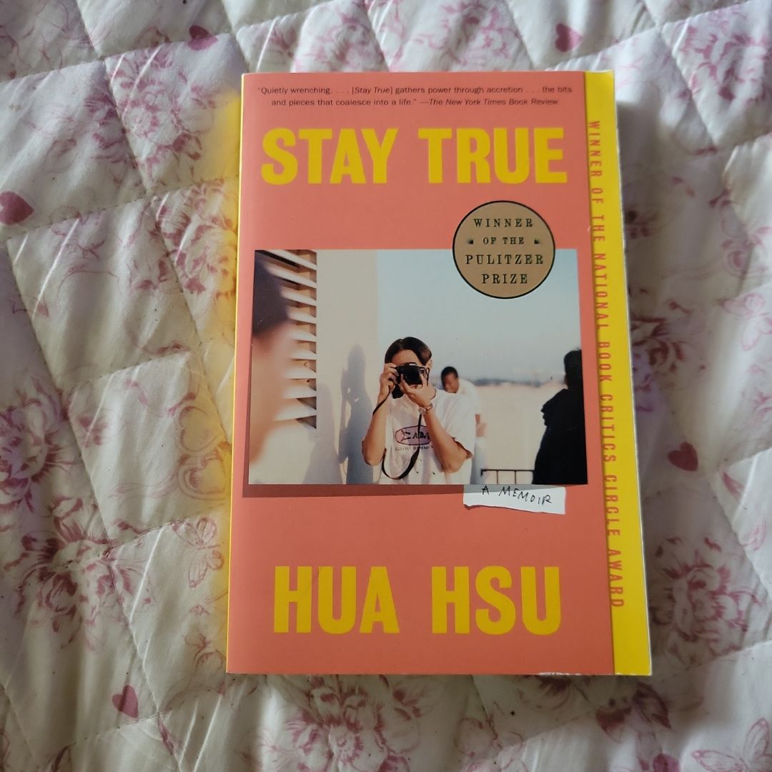 Stay True