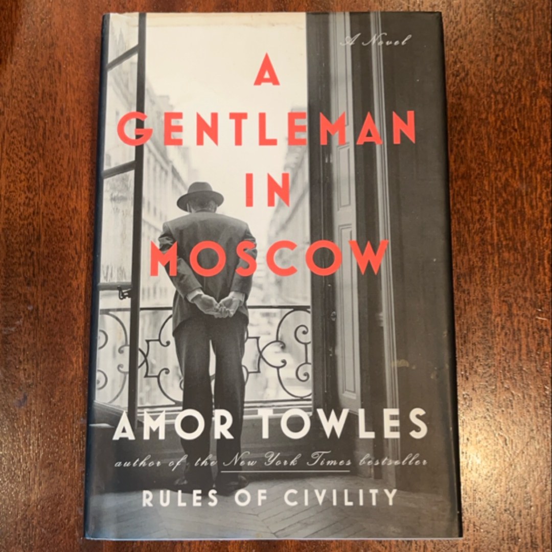 A Gentleman in Moscow