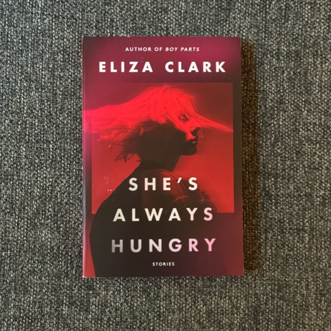 She's Always Hungry