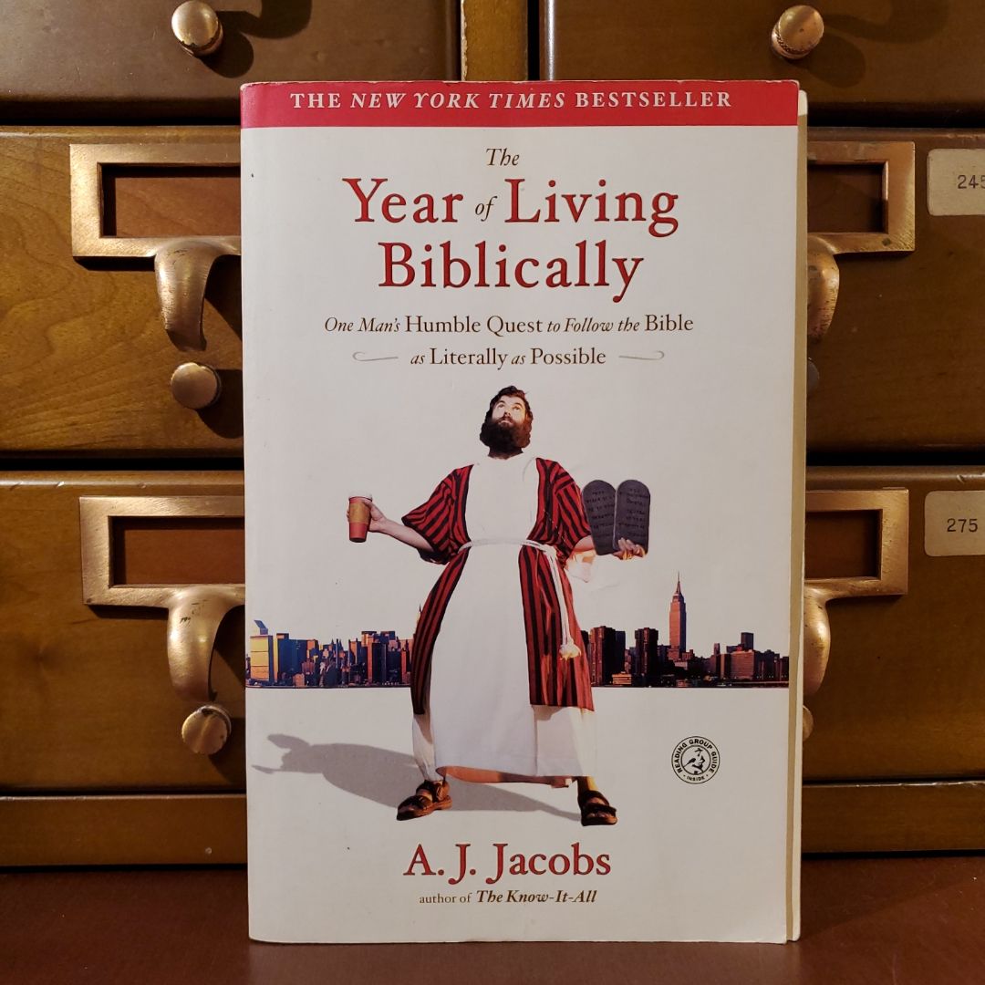 The Year of Living Biblically