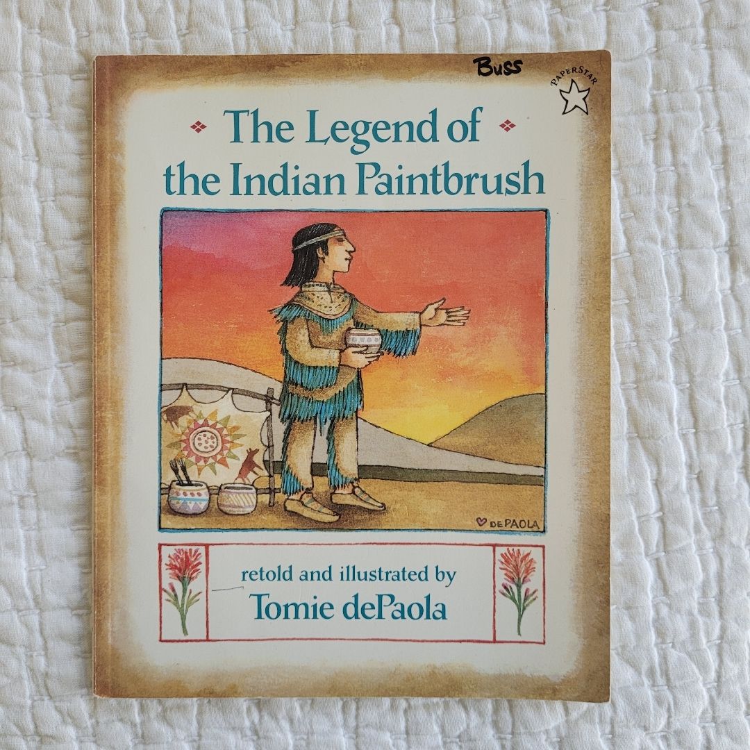 The Legend of the Indian Paintbrush