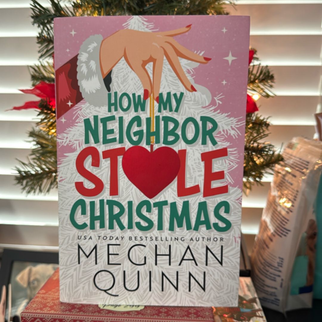 How My Neighbor Stole Christmas