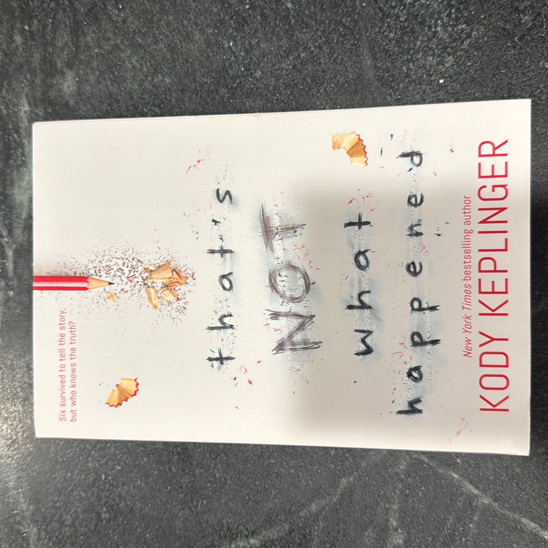 That's Not What Happened