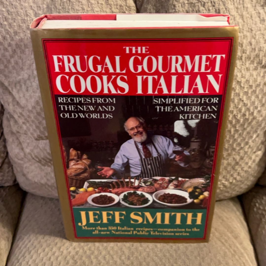 The Frugal Gourmet Cooks Italian